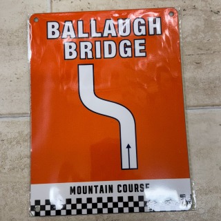 Metal Sign - Ballaugh Bridge