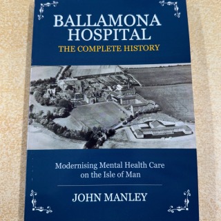 John Manley - Ballamona Hospital complete history