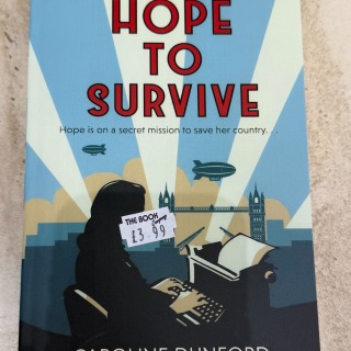 Caroline Dunford - Hope to Survive