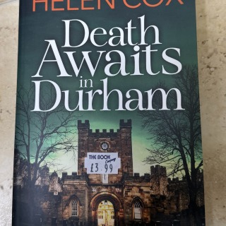 Helen Cox - Death Awaits in Durham