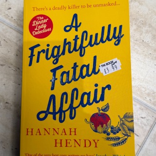 Hannah Hendy - A Frightfully Fatal Affair