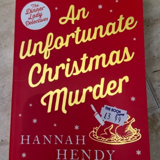 Hannah Hendy - An Unfortunate Xmas Murder