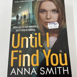 Anna Smith - Until I Find You