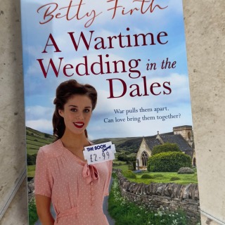 Betty Firth - A Wartime Wedding in the Dales