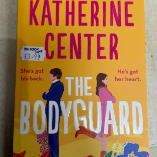 Katherine Center - The Bodyguard
