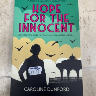Caroline Dunford - Hope for the Innocent