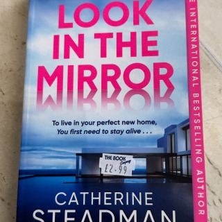 Catherine Steadman - Look in the Mirror