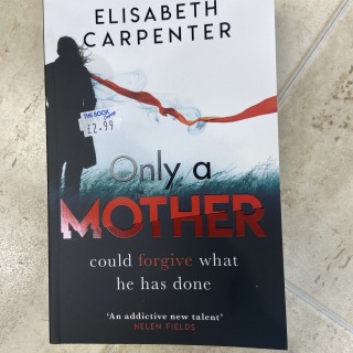 Elisabeth Carpenter - Only a Mother