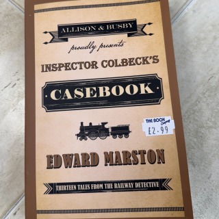 Edward Marston - Inspector Colbeck's Casebook