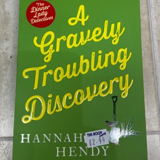Hannah Hendy - A Gravely Troubling Discovery