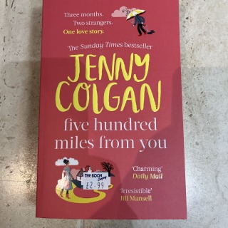 Jenny Colgan - Five Hundred Miles From You