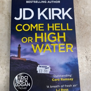 J.D.Kirk - Come Hell or High Water