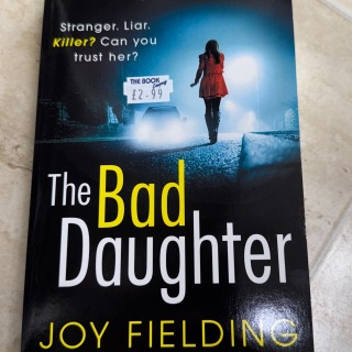 Joy Fielding - The Bad Daughter