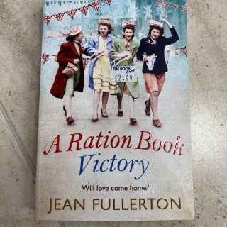 Jean Fullerton - A Ration Book Victory