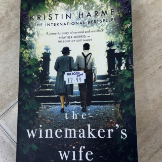 Kristin Harmel - The Winemaker's Wife