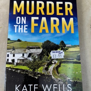 Kate Wells - Murder on the Farm
