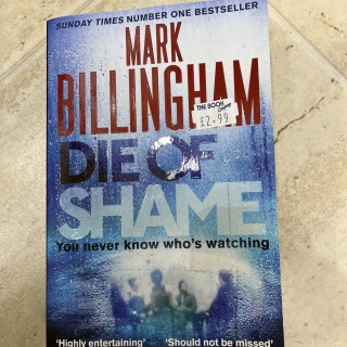 Mark Billingham - Die of Shame