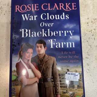 Rosie Clarke - War Clouds Over Blackberry Farm