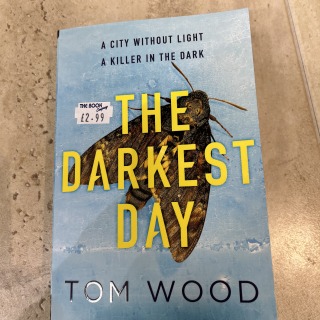 Tom Wood - The Darkest Day