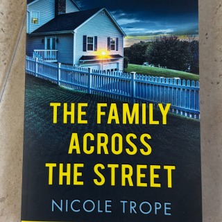 Nicole Trope - The Family Across The Street