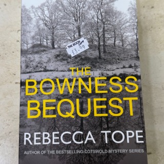 Rebecca Tope - The Bowness Bequest